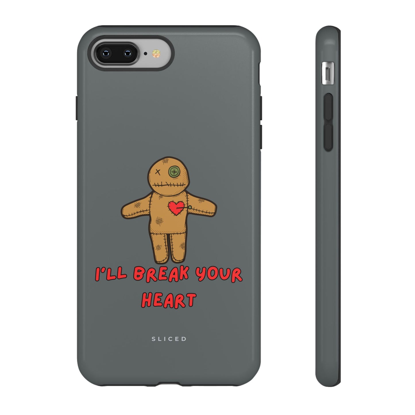 Il Break Your Heart - SLICED™ - Tough Phone Case