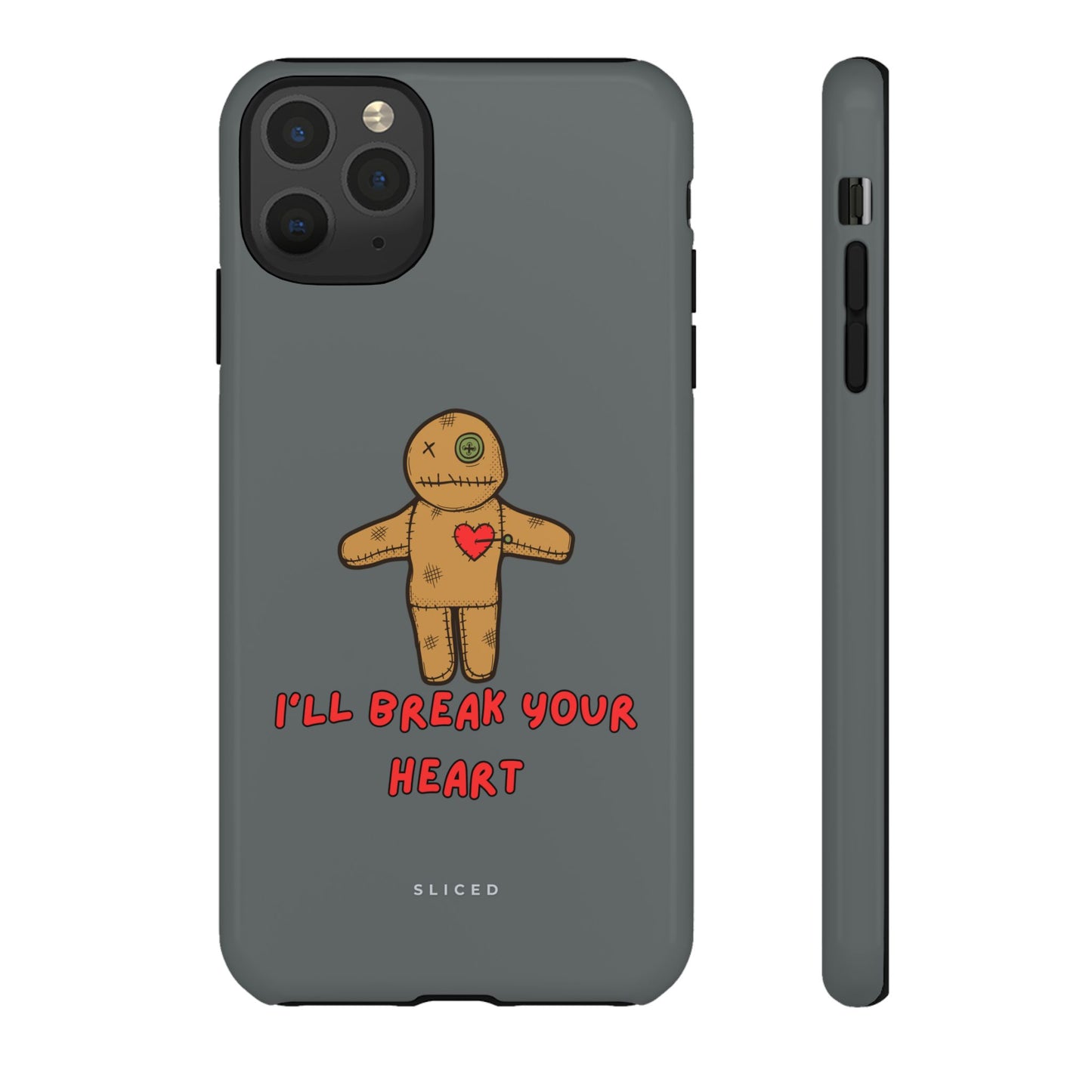 Il Break Your Heart - SLICED™ - Tough Phone Case