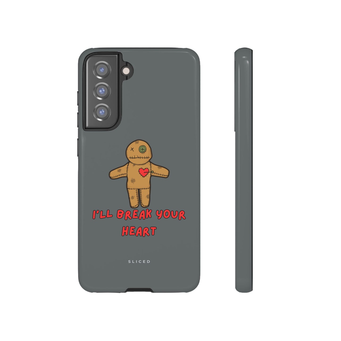 Il Break Your Heart - SLICED™ - Tough Phone Case