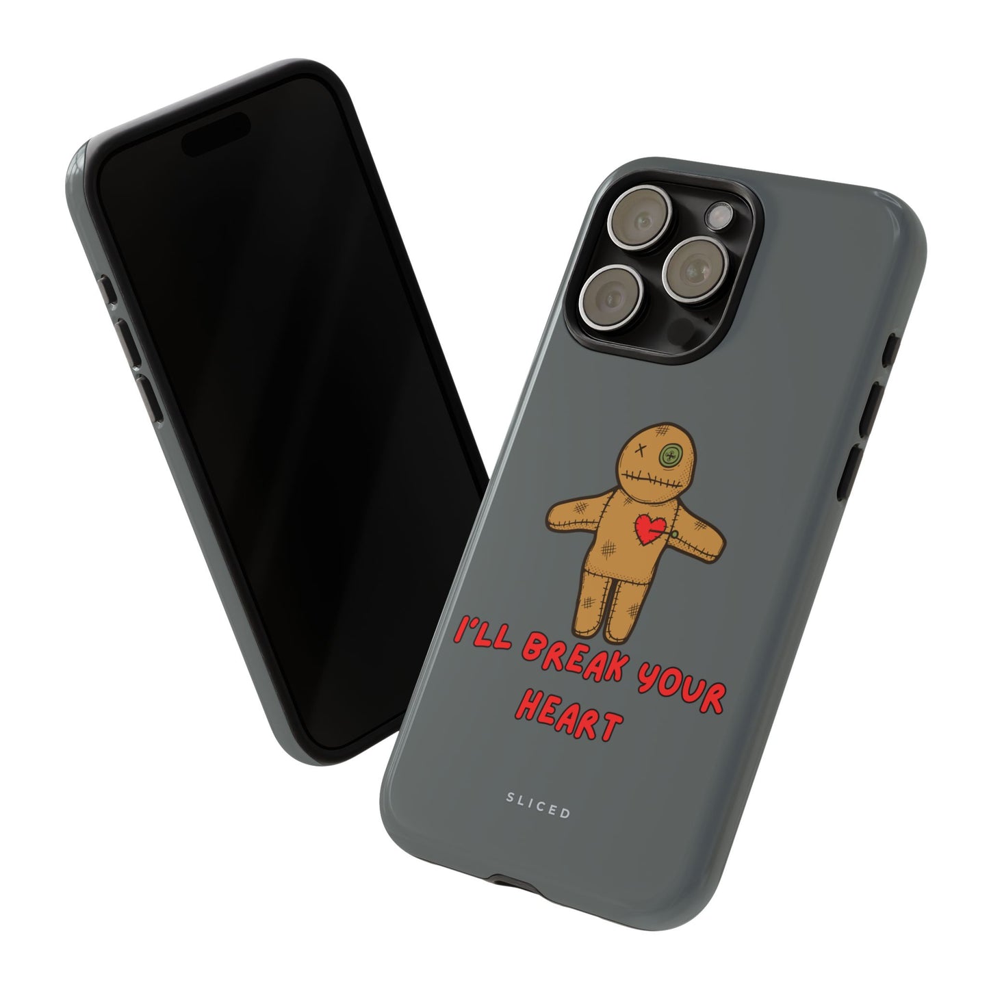 Il Break Your Heart - SLICED™ - Tough Phone Case