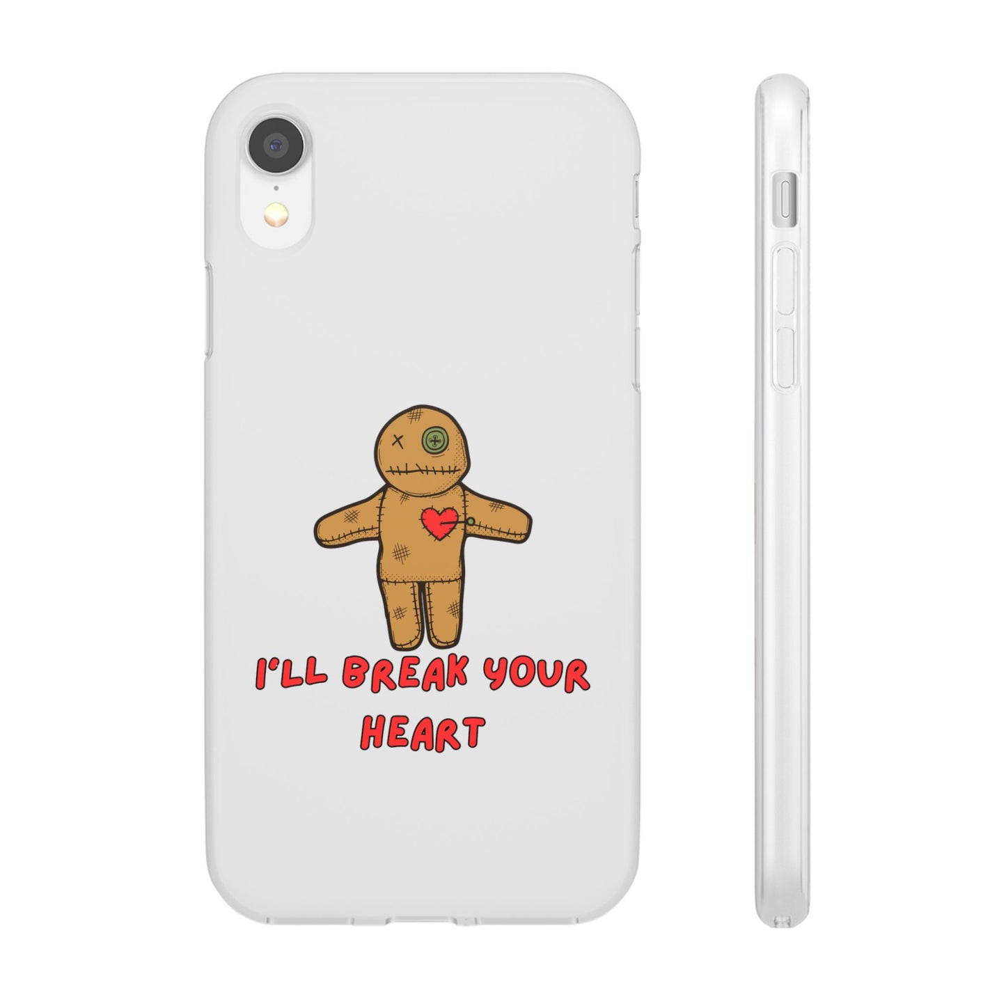 I’ll Break Your Heart | SLICED™ - Flexible Phone Case