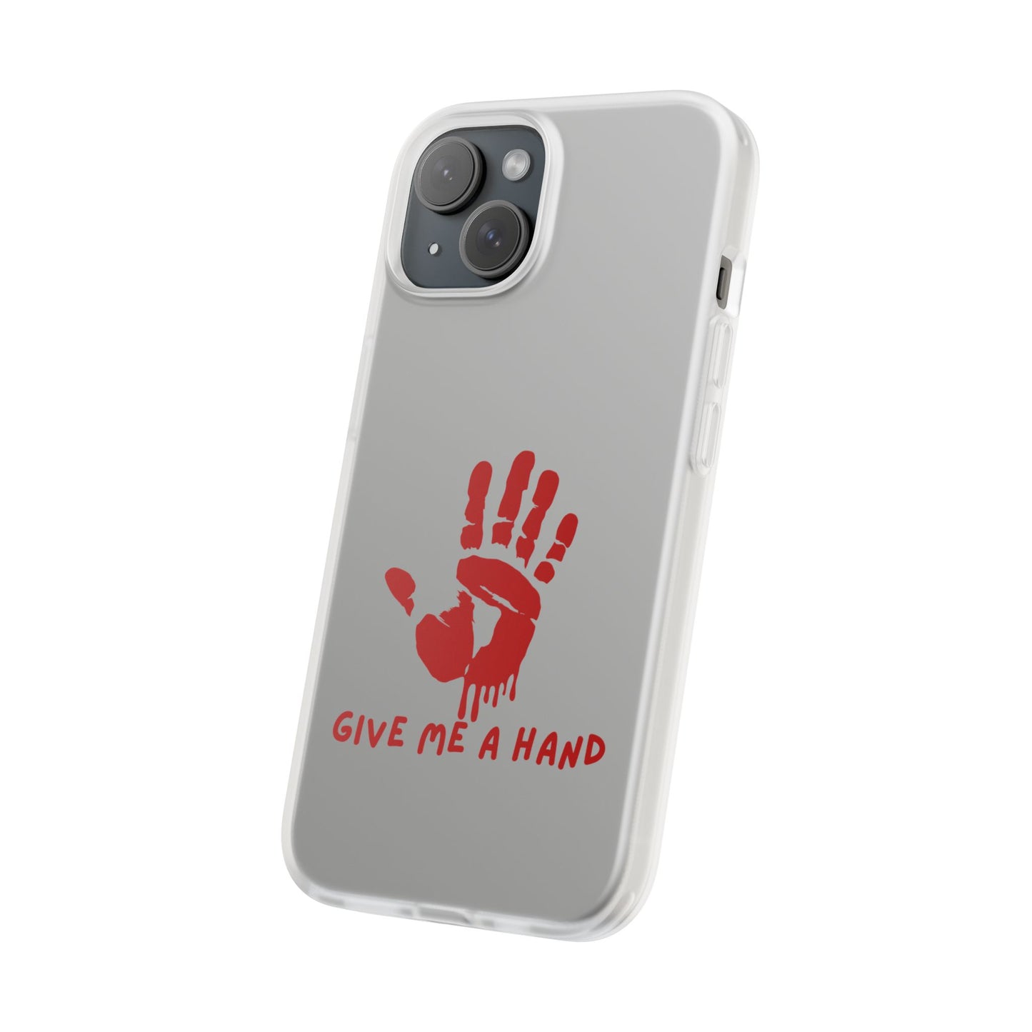 Give Me A Hand | SLICED™ - Flexible Phone Case