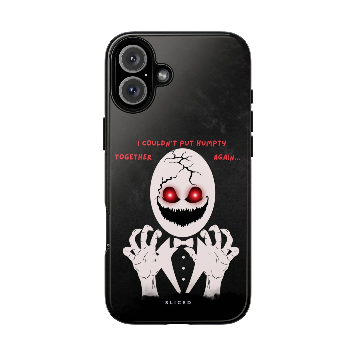 Humpty's Fall - SLICED™ - Tough Phone Case