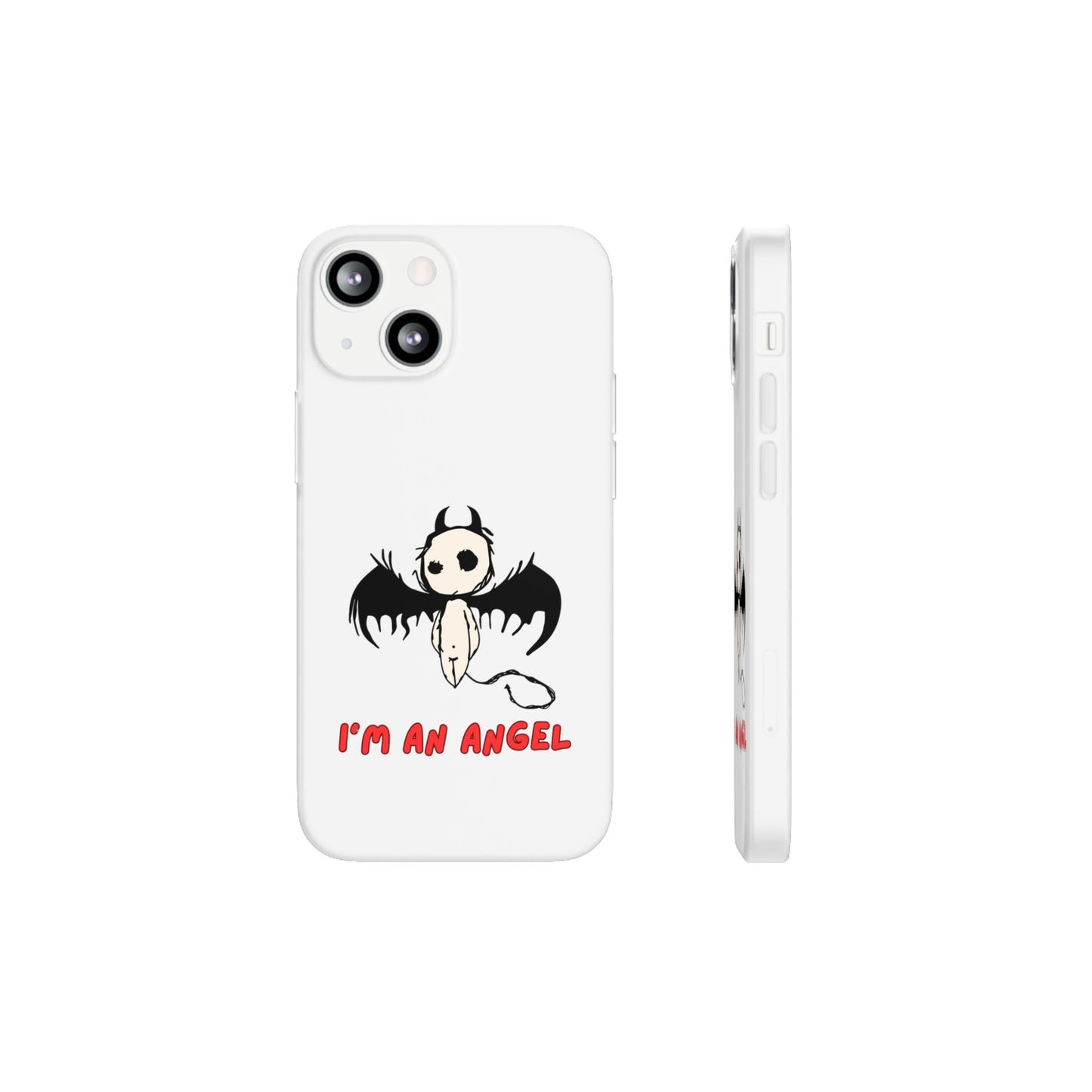 Im An Angel | SLICED™ - Flexible Phone Case