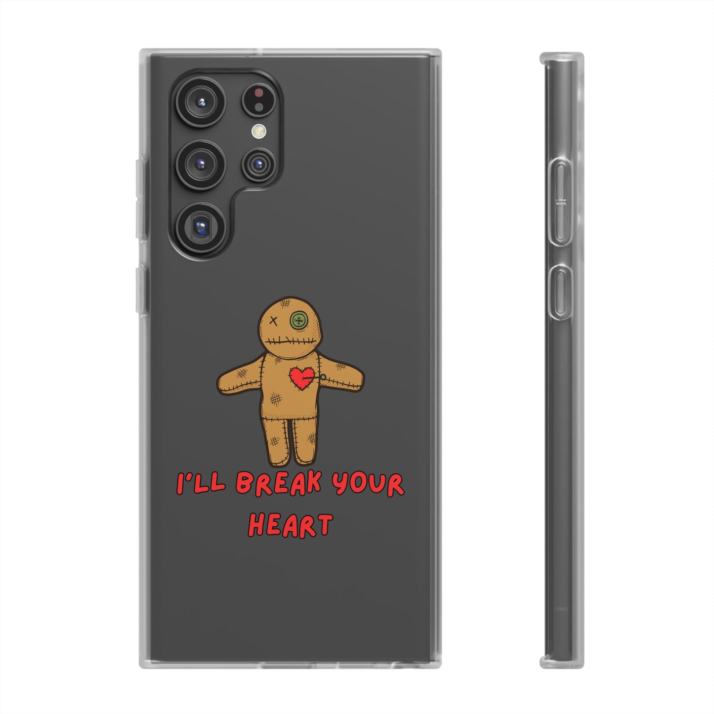 I’ll Break Your Heart | SLICED™ - Flexible Phone Case