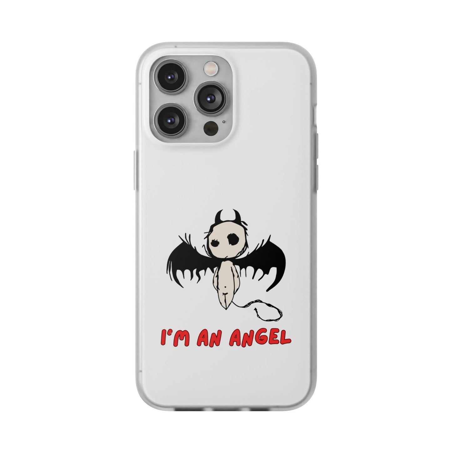 Im An Angel | SLICED™ - Flexible Phone Case