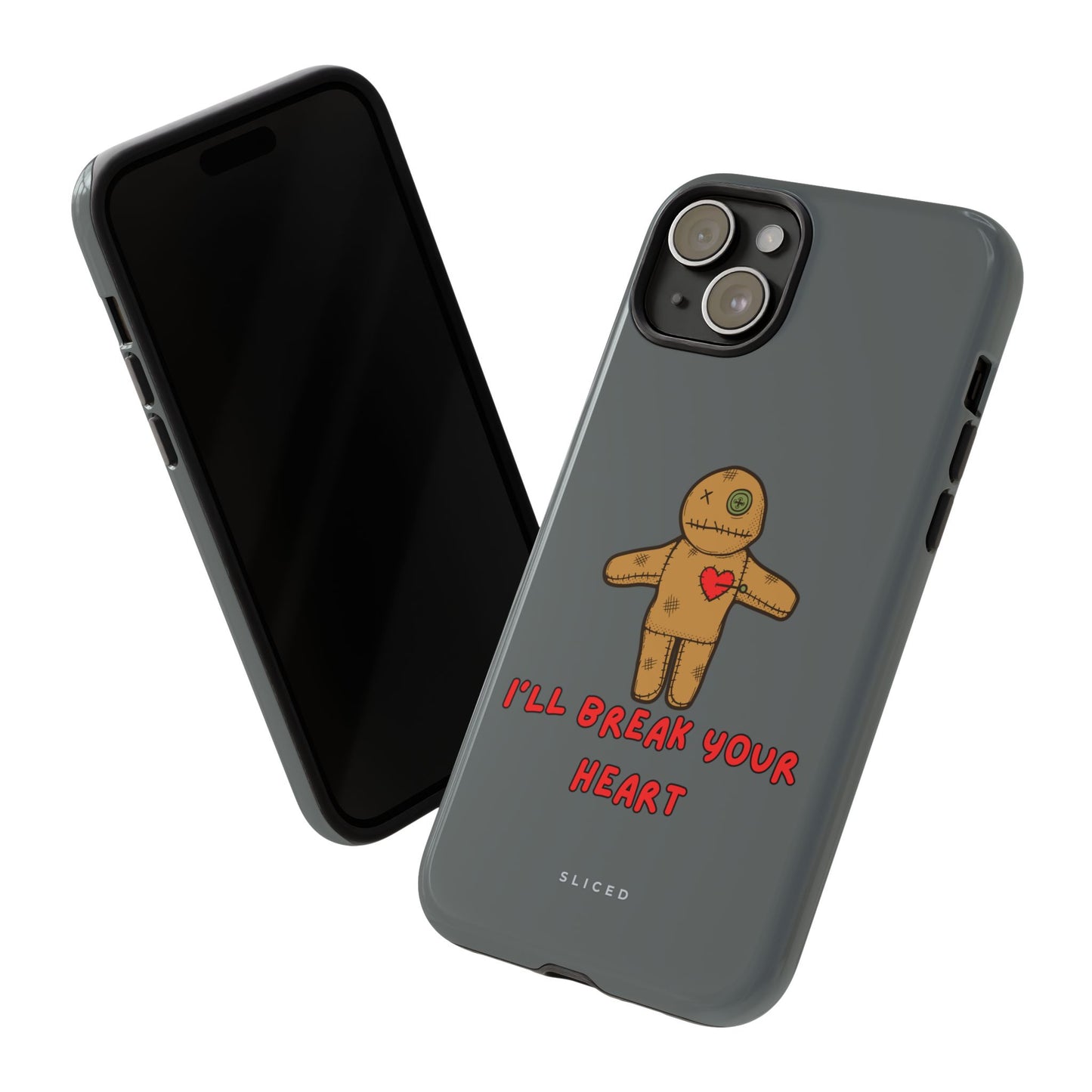 Il Break Your Heart - SLICED™ - Tough Phone Case