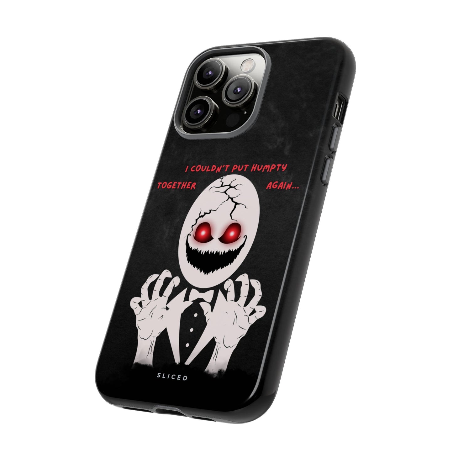 Humpty's Fall - SLICED™ - Tough Phone Case