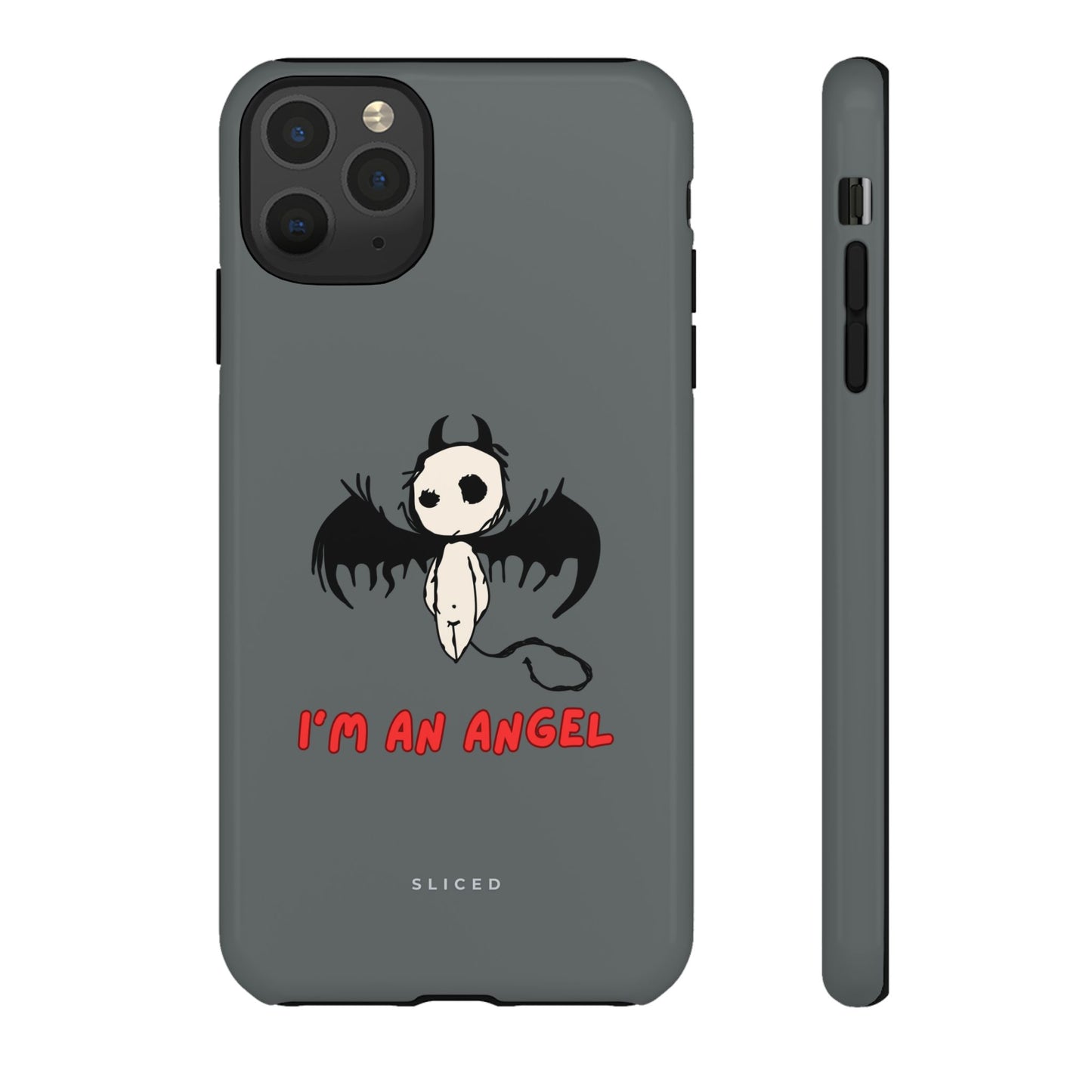 I'm An Angel - SLICED™ - Tough Phone Case