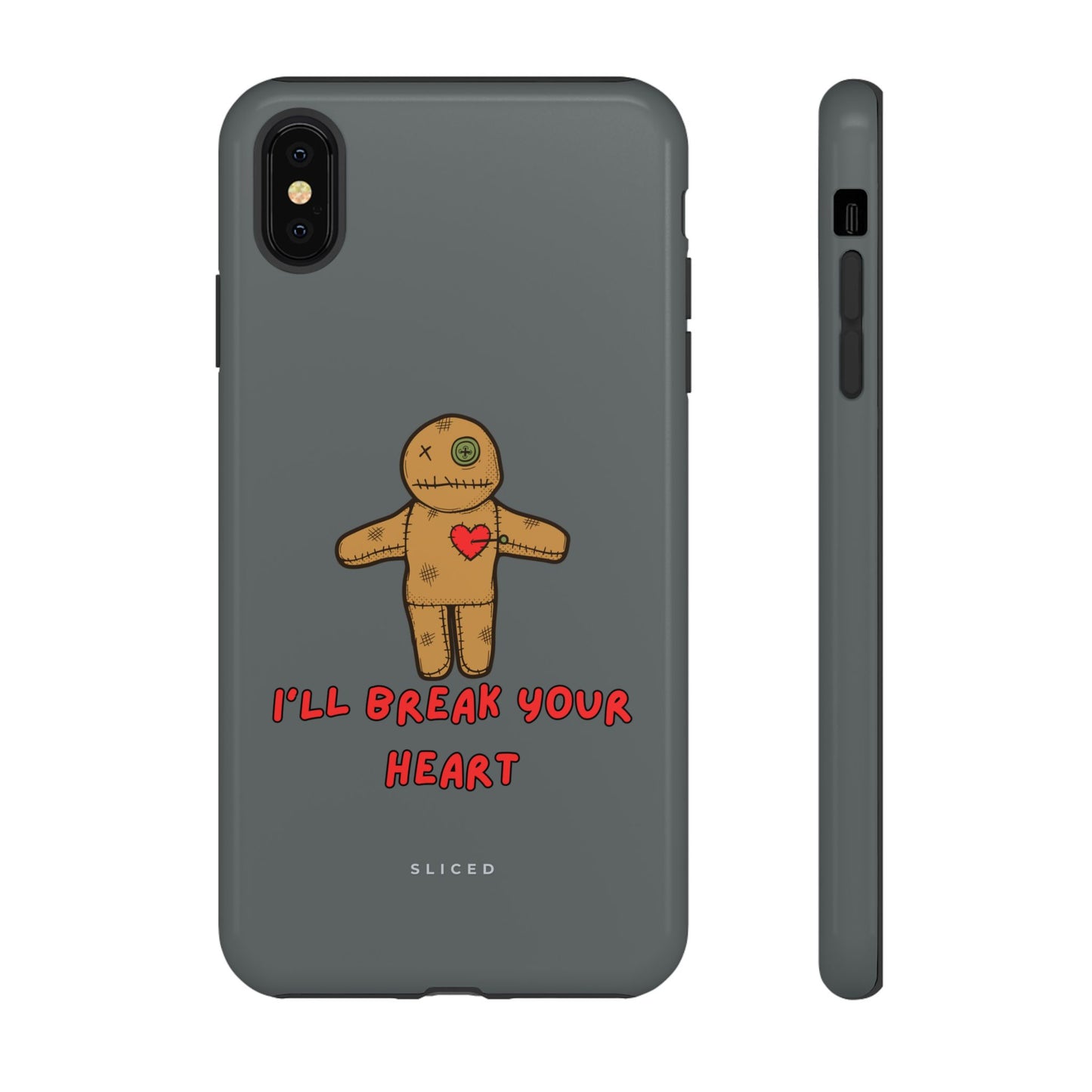 Il Break Your Heart - SLICED™ - Tough Phone Case