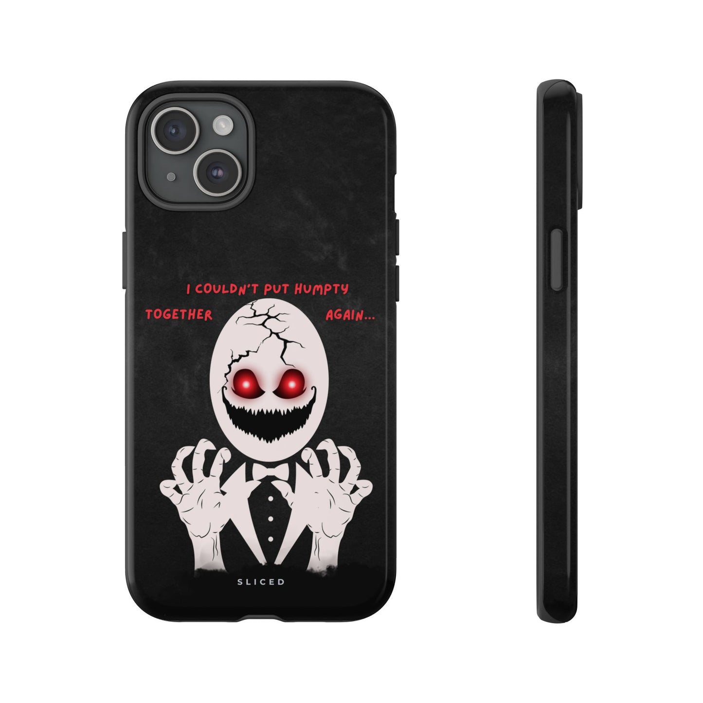 Humpty's Fall - SLICED™ - Tough Phone Case