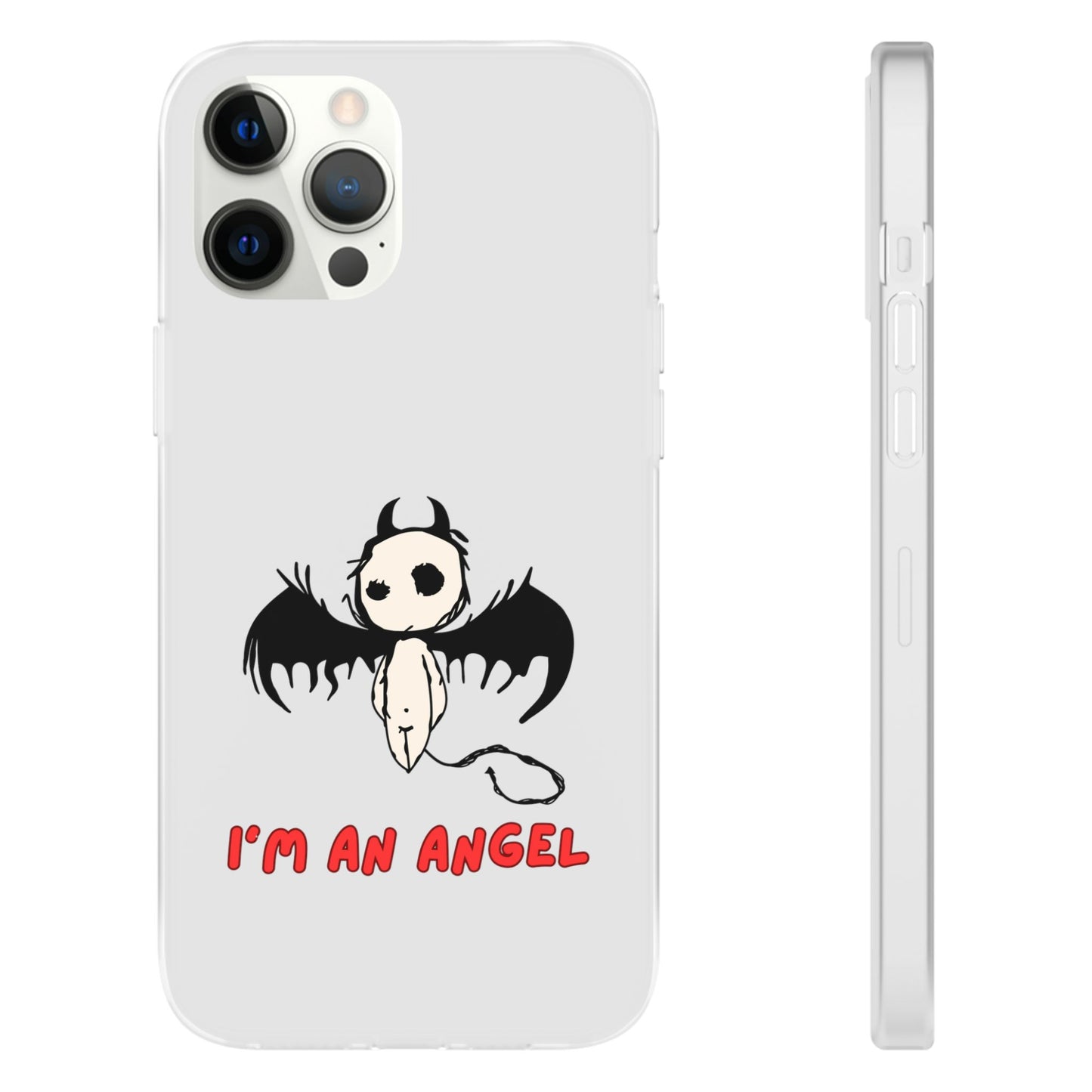 Im An Angel | SLICED™ - Flexible Phone Case