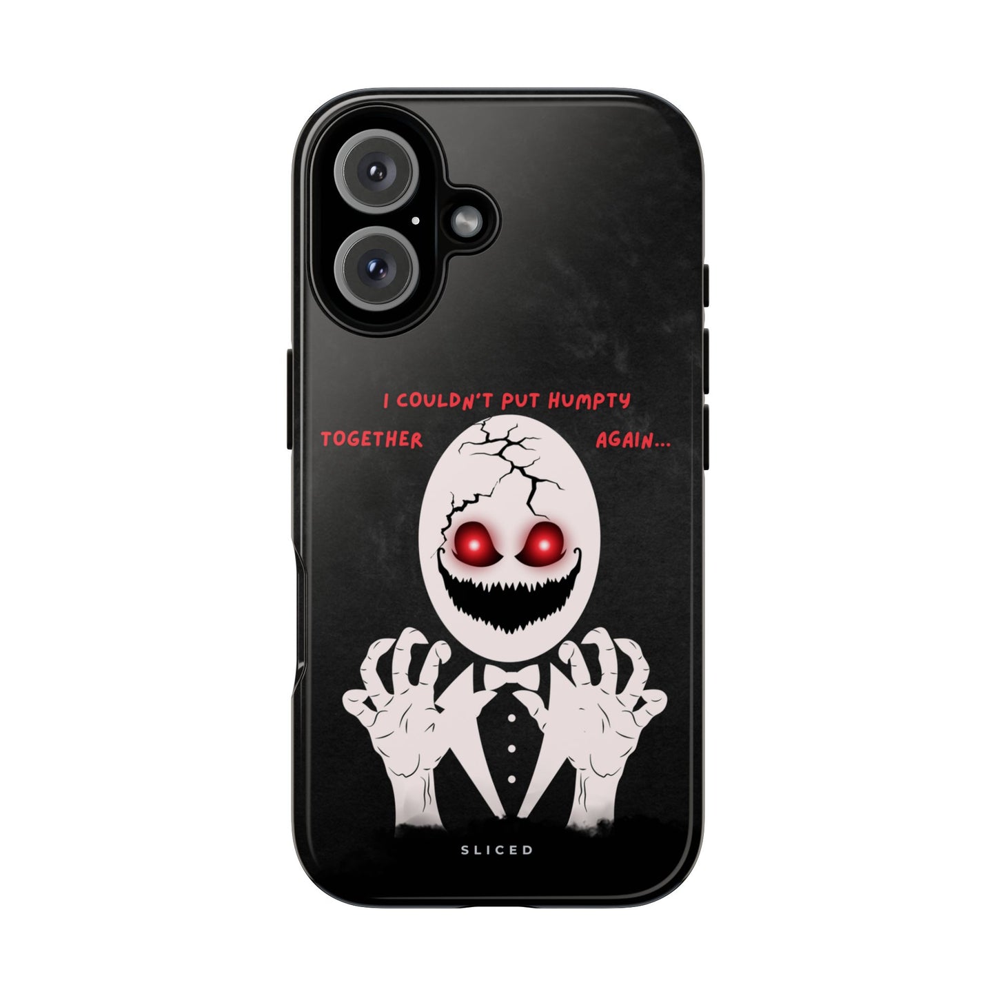 Humpty's Fall - SLICED™ - Tough Phone Case