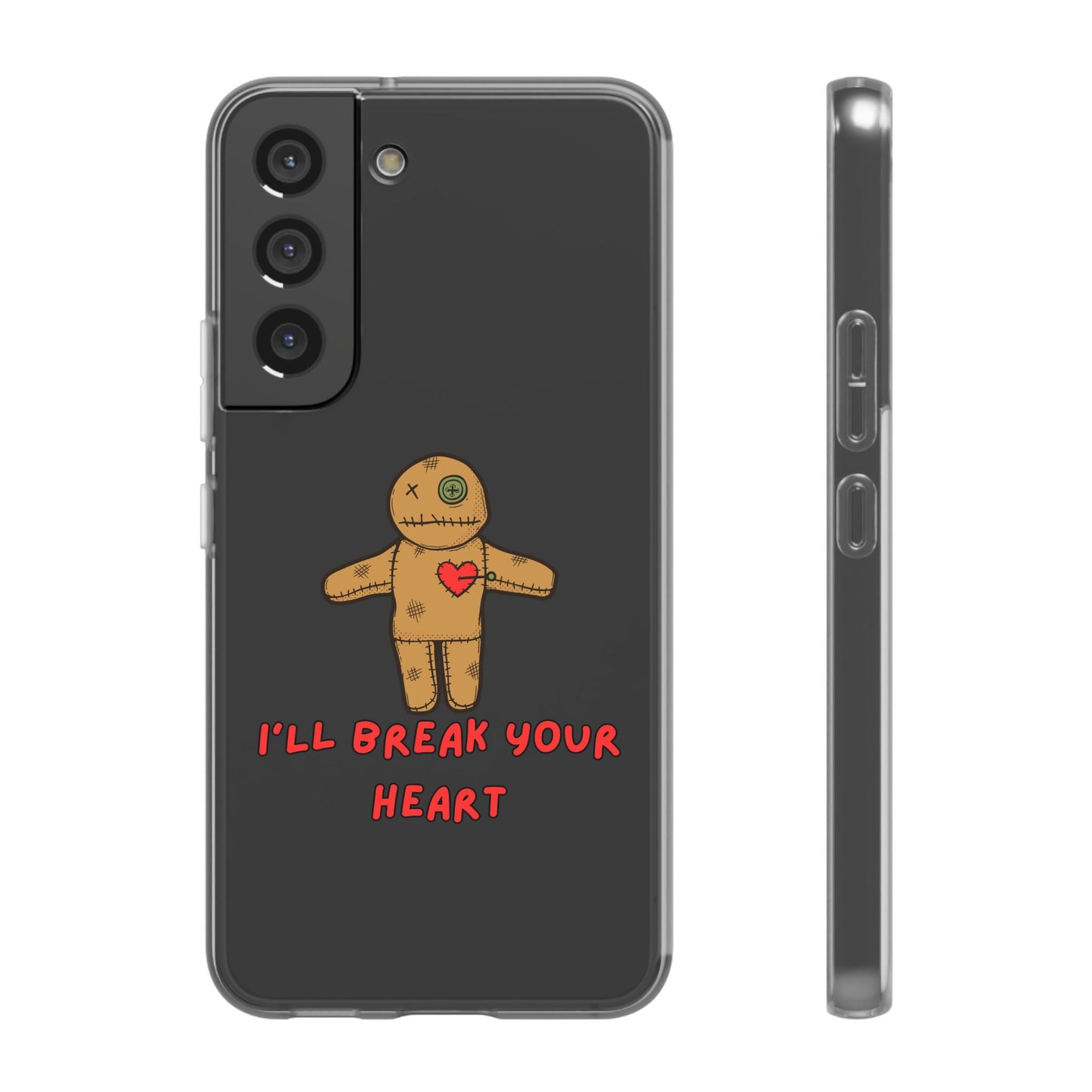 I’ll Break Your Heart | SLICED™ - Flexible Phone Case