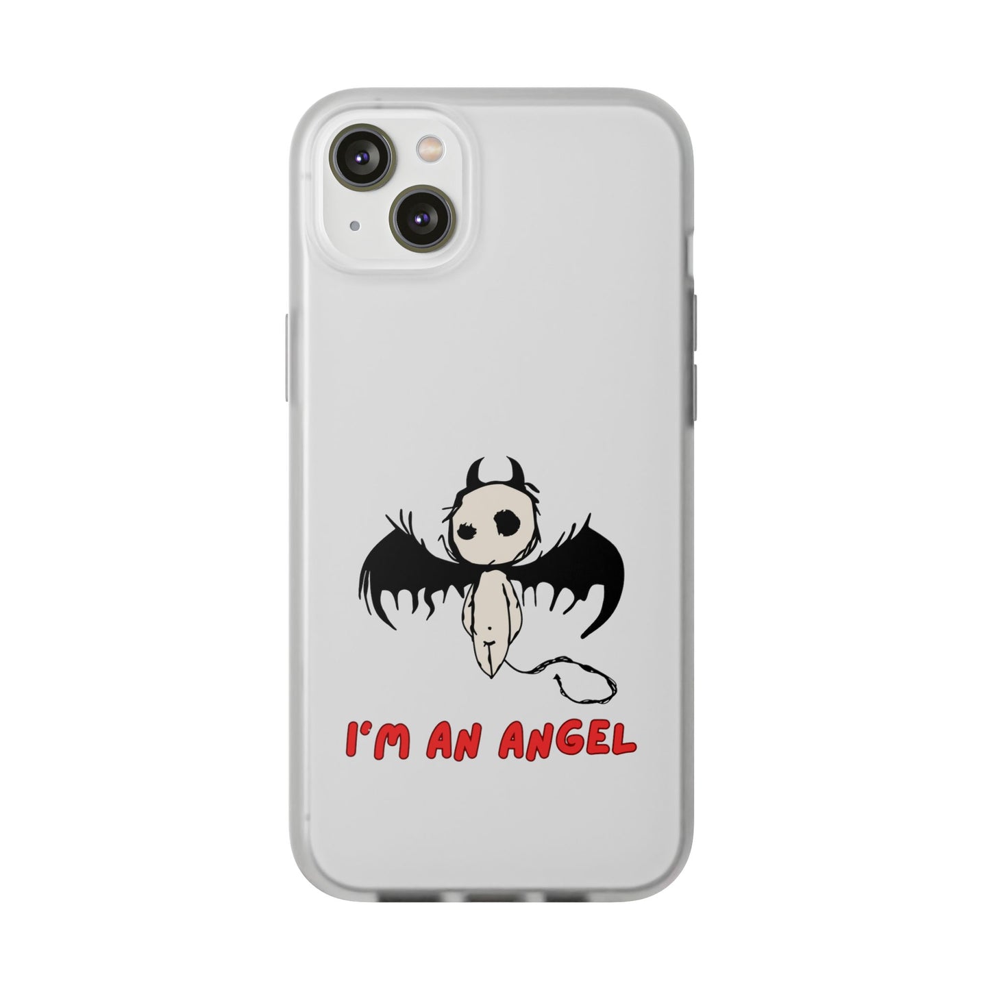 Im An Angel | SLICED™ - Flexible Phone Case