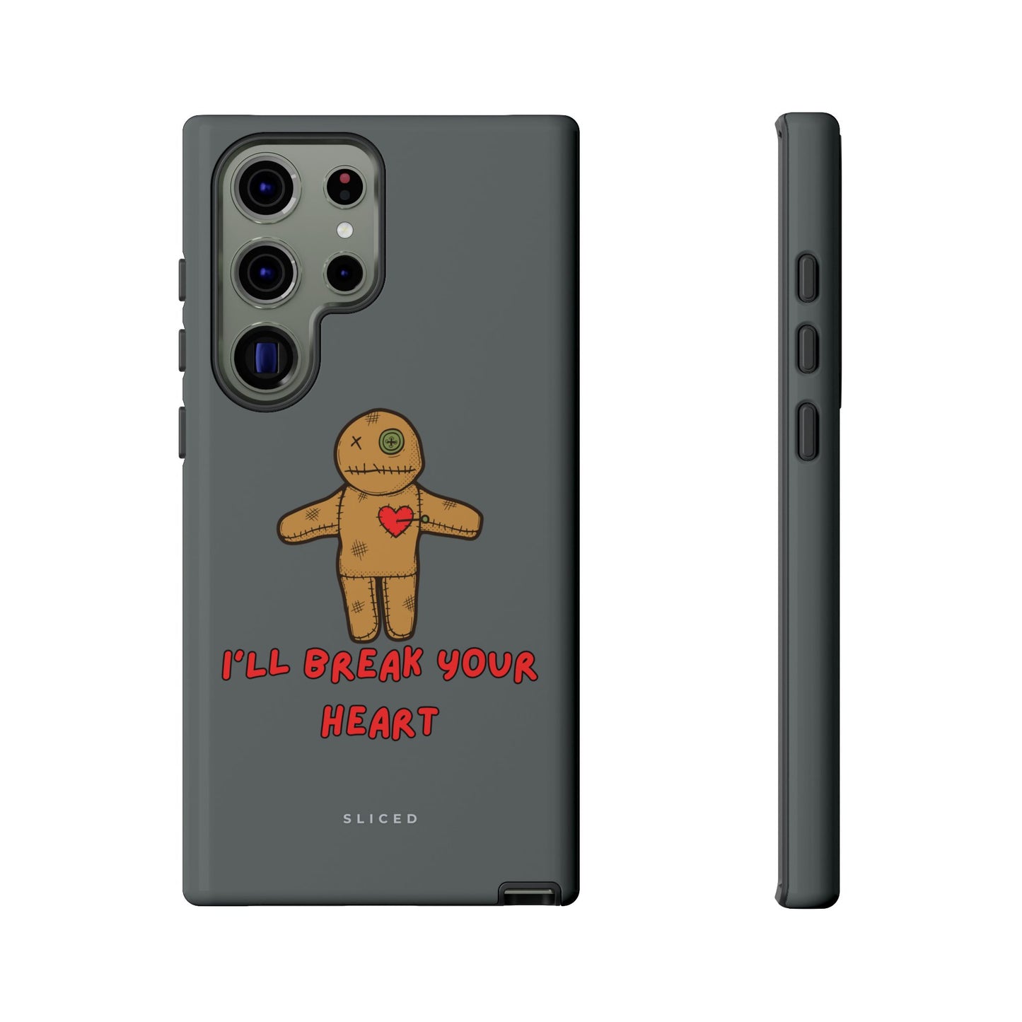 Il Break Your Heart - SLICED™ - Tough Phone Case