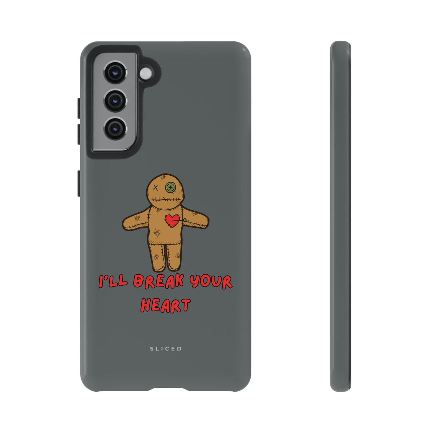 Il Break Your Heart - SLICED™ - Tough Phone Case