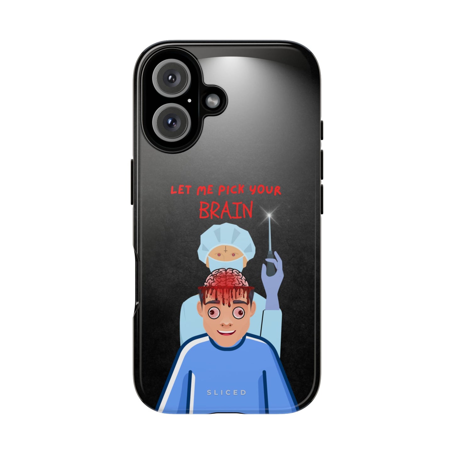 PICK your Brain - SLICED™ - Tough Phone Case