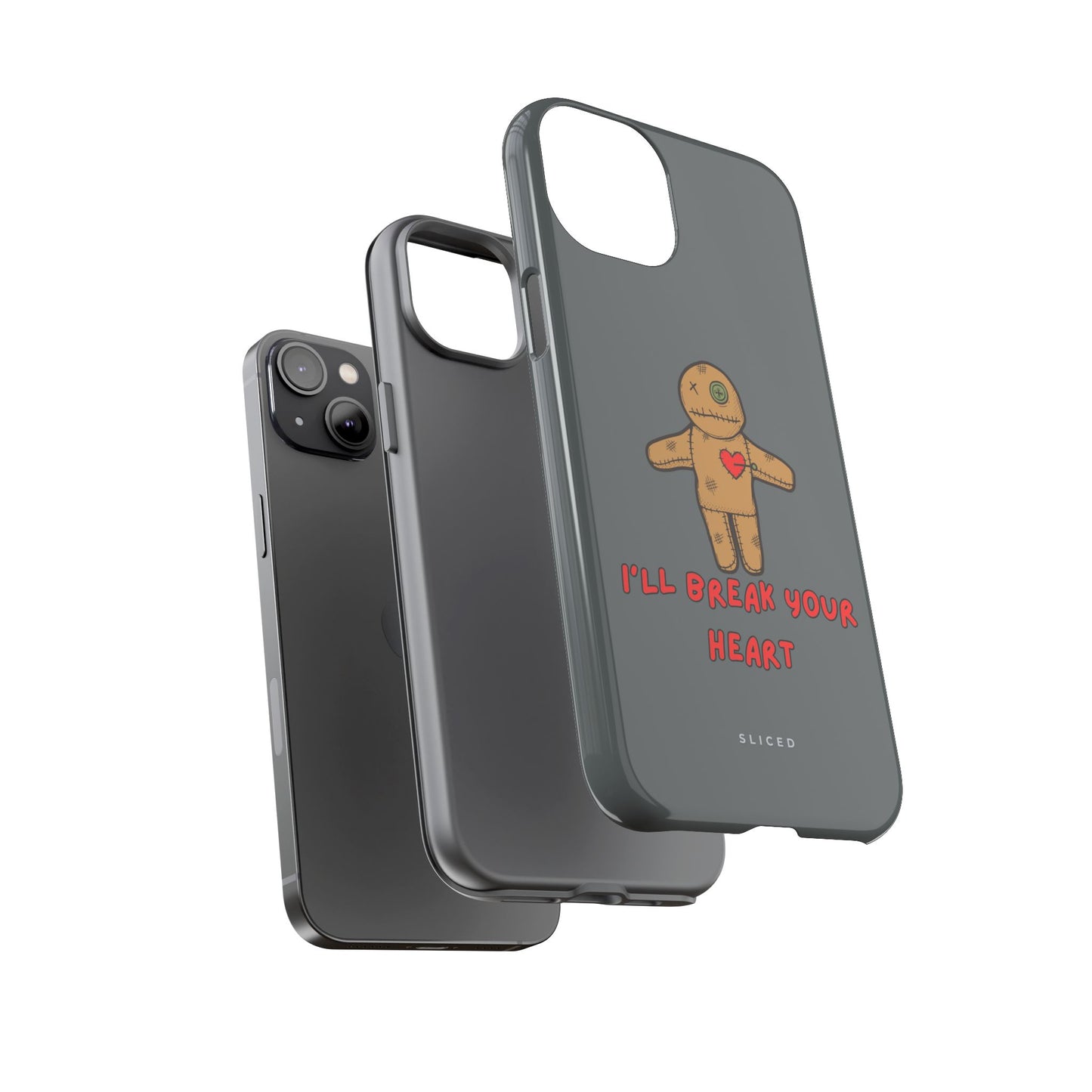 Il Break Your Heart - SLICED™ - Tough Phone Case