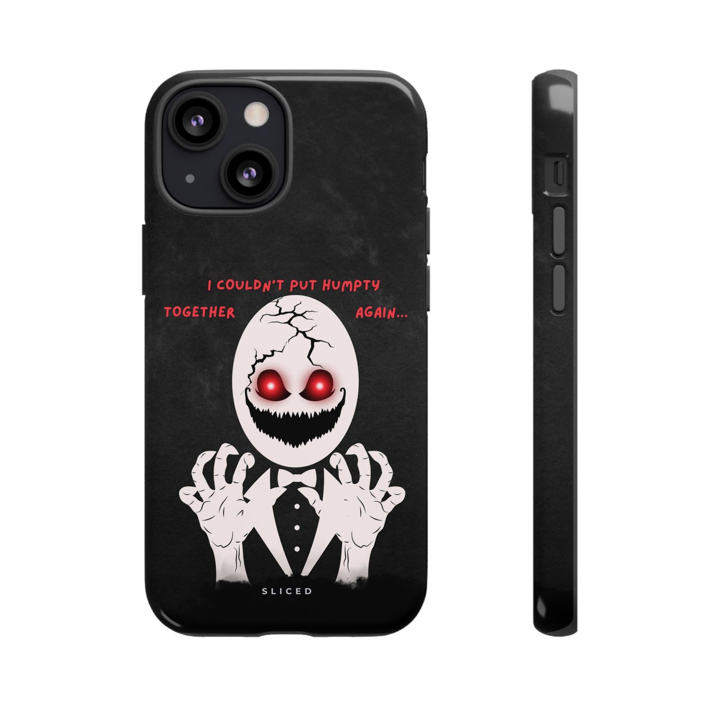 Humpty's Fall - SLICED™ - Tough Phone Case