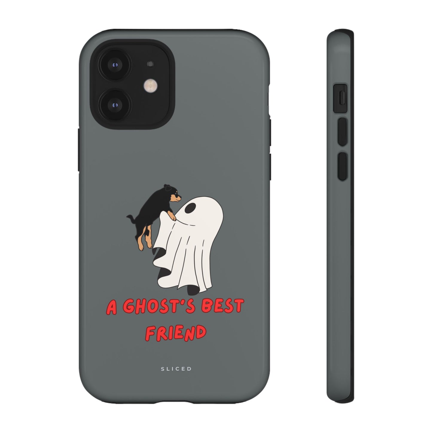 A Ghost's Best Friend - SLICED™ - Tough Phone Case