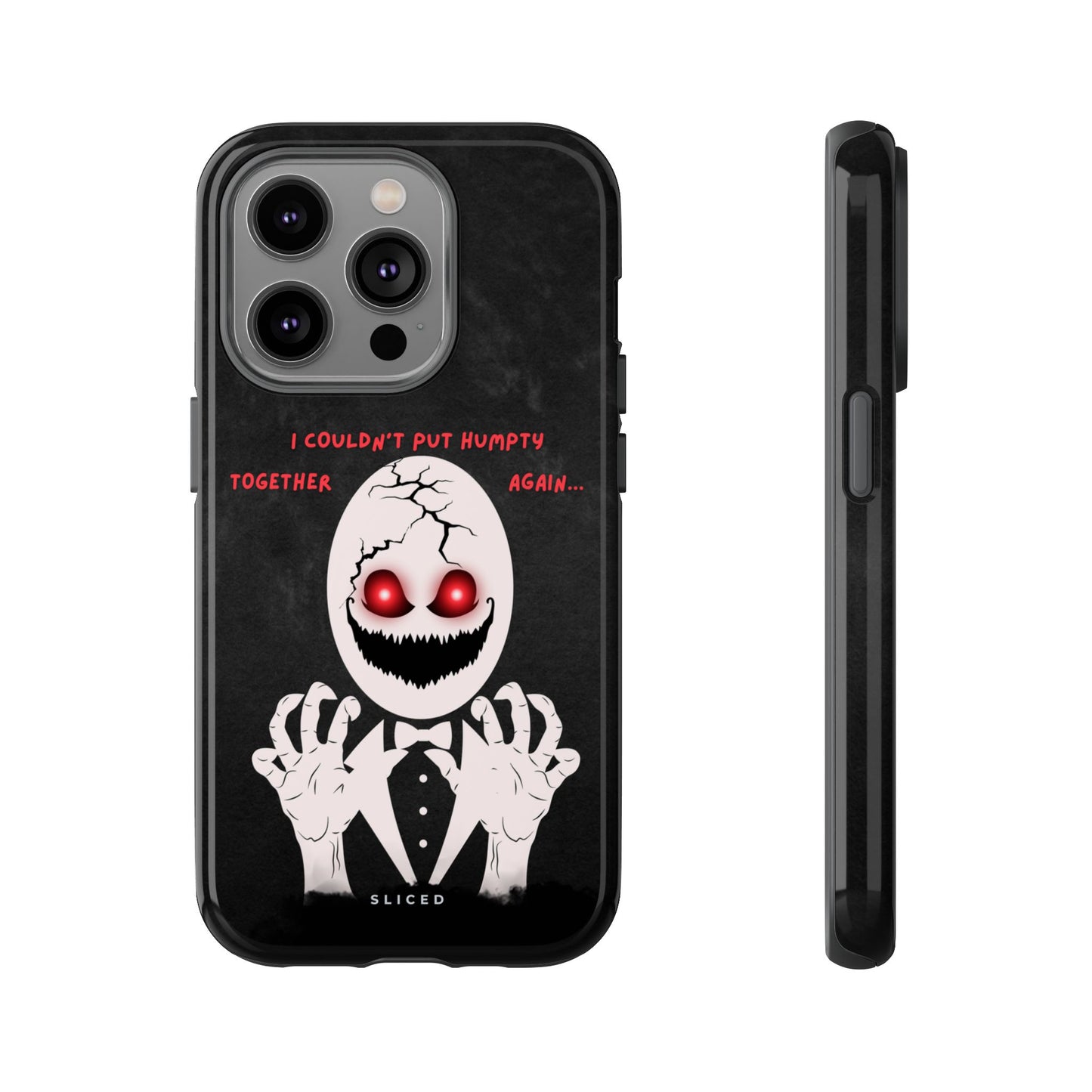 Humpty's Fall - SLICED™ - Tough Phone Case