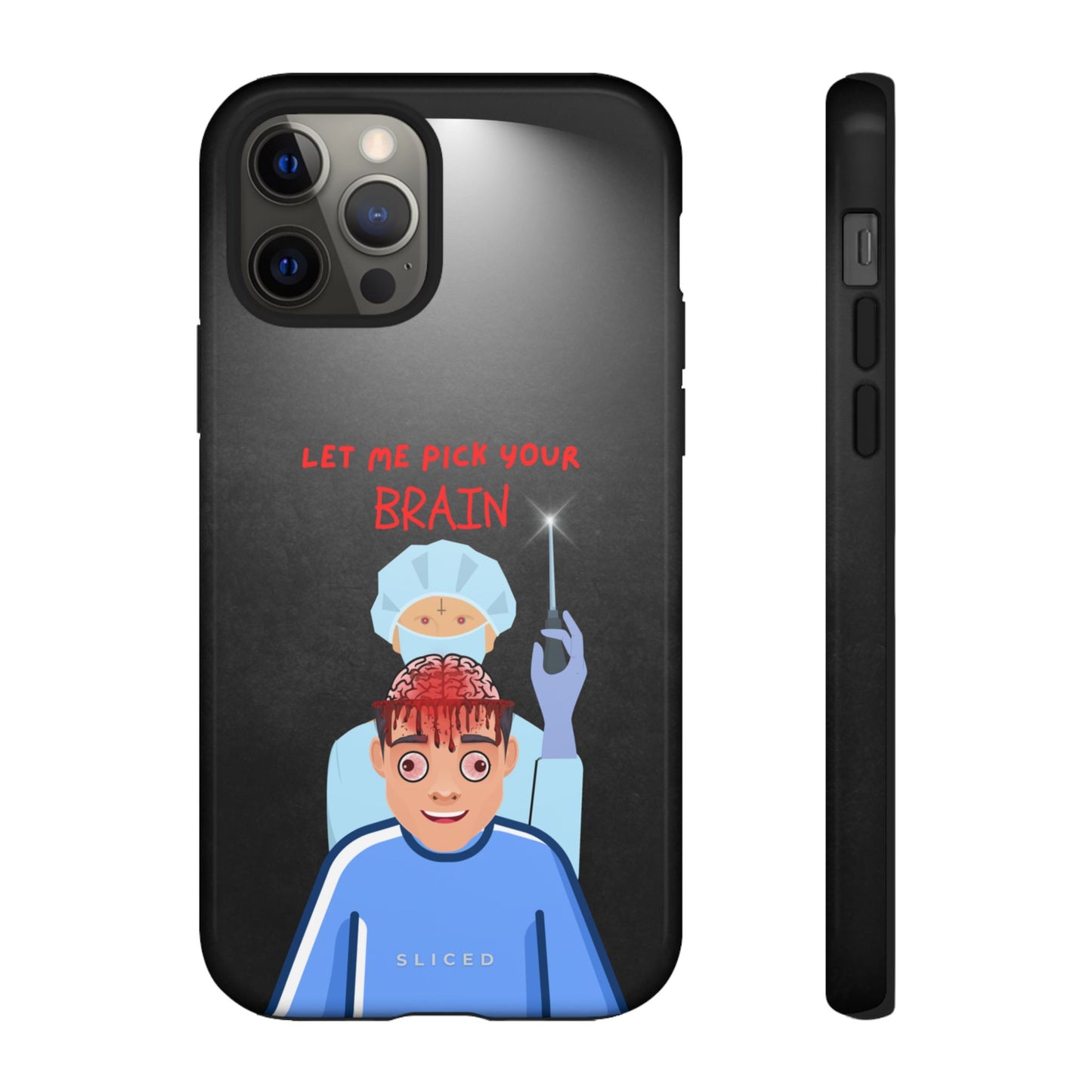 PICK your Brain - SLICED™ - Tough Phone Case