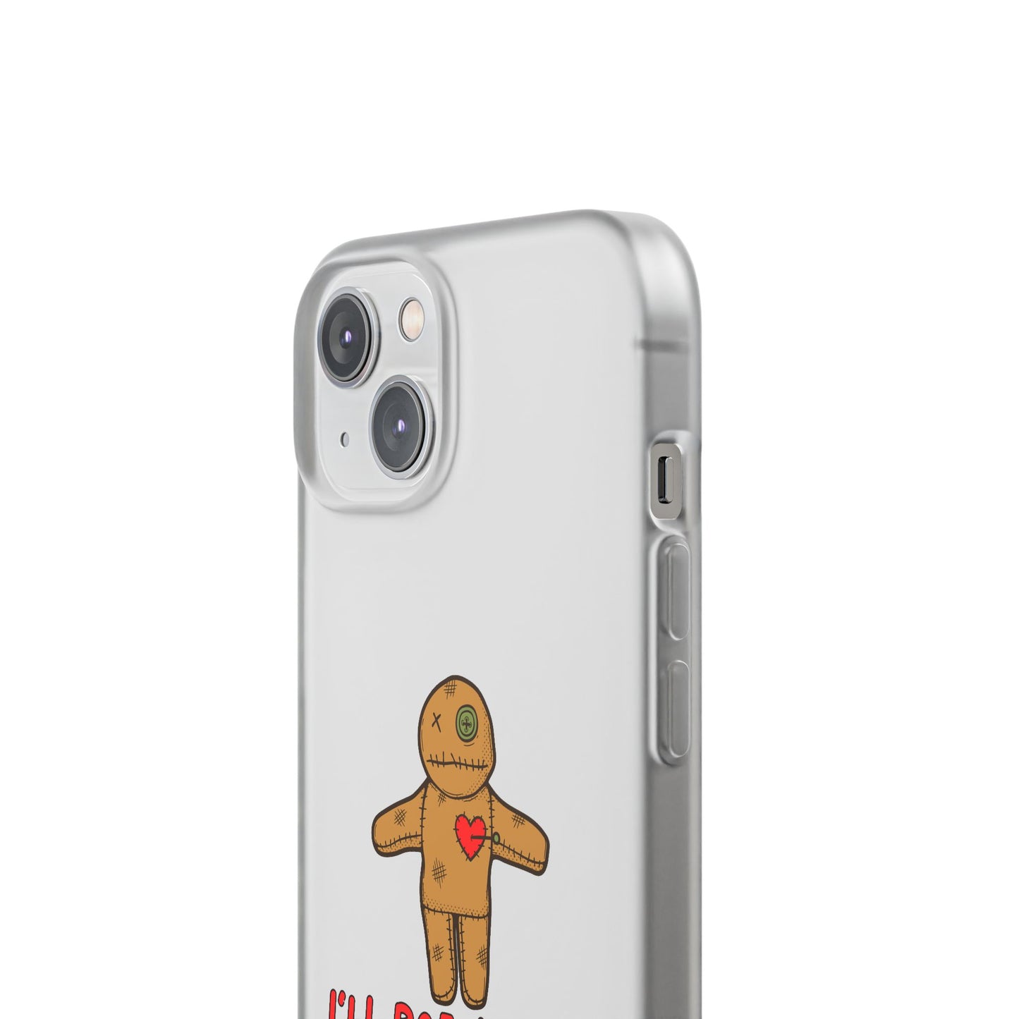 I’ll Break Your Heart | SLICED™ - Flexible Phone Case