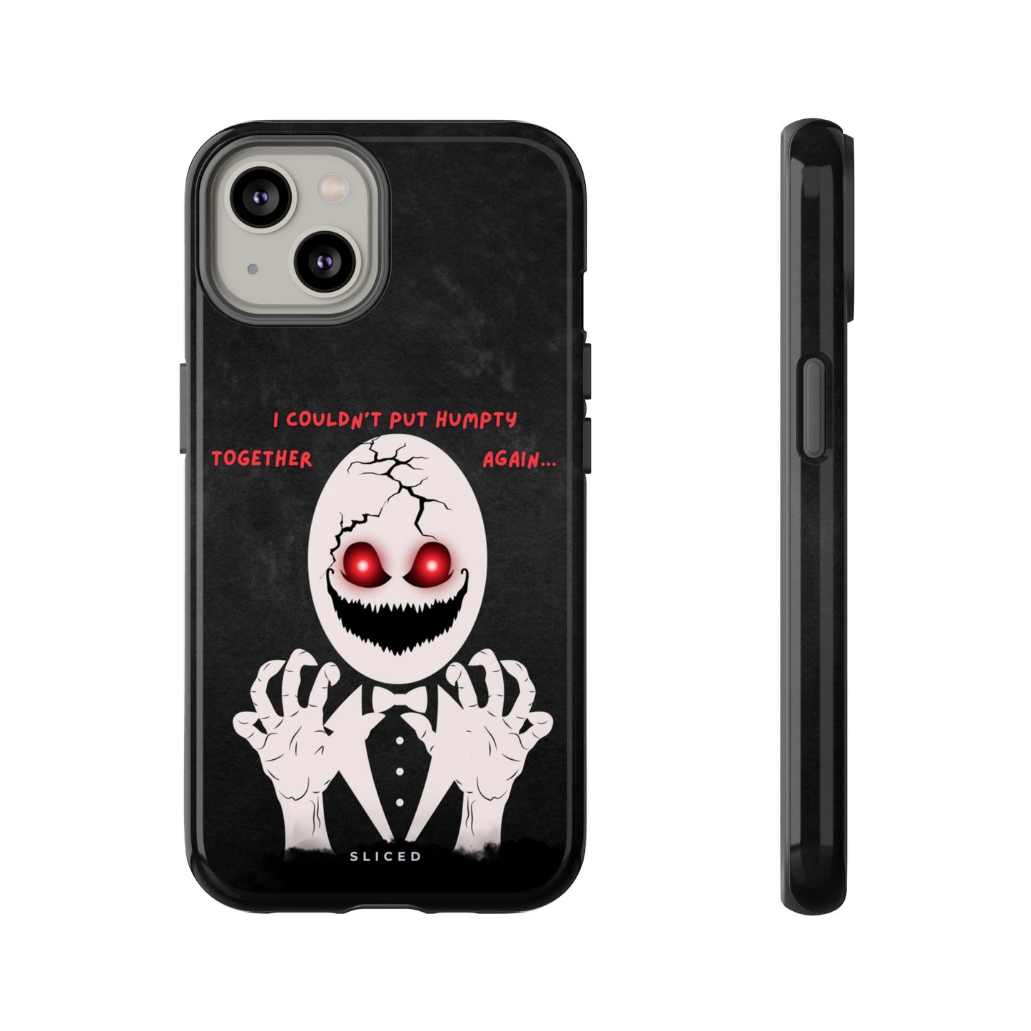 Humpty's Fall - SLICED™ - Tough Phone Case