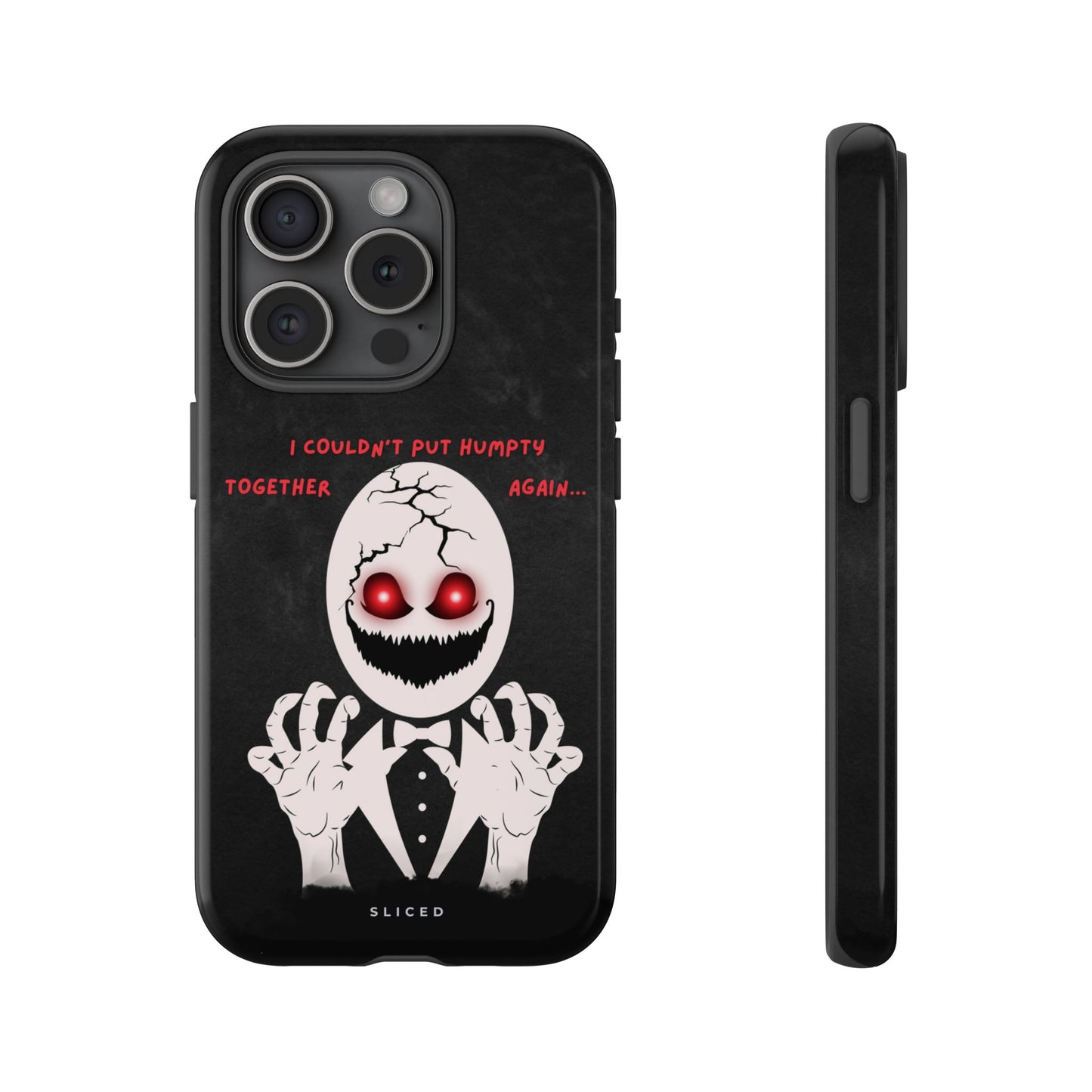 Humpty's Fall - SLICED™ - Tough Phone Case