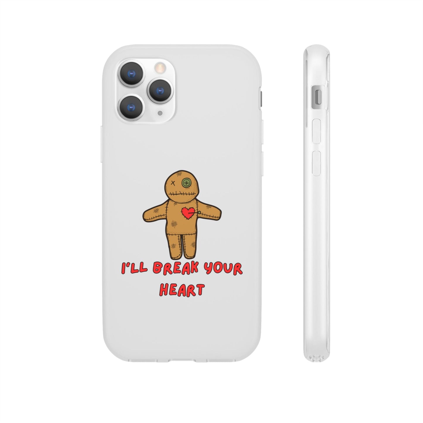 I’ll Break Your Heart | SLICED™ - Flexible Phone Case