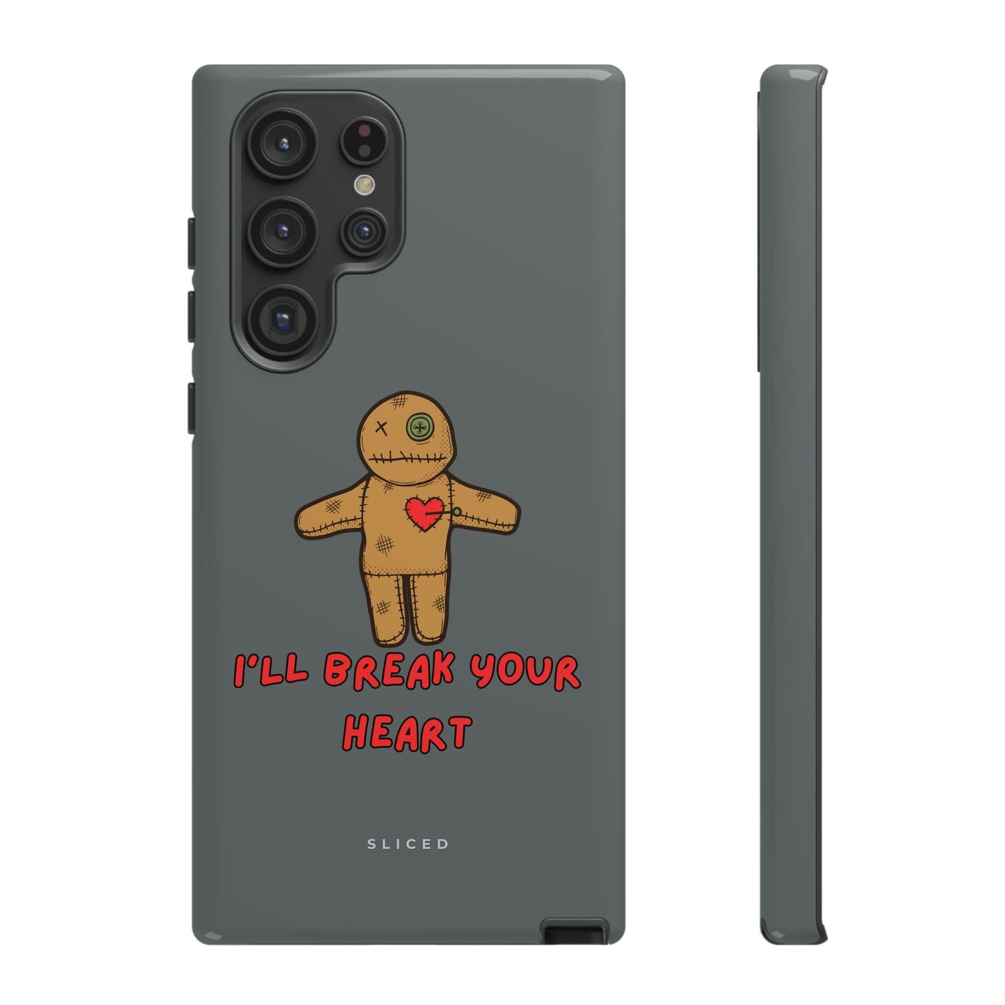 Il Break Your Heart - SLICED™ - Tough Phone Case