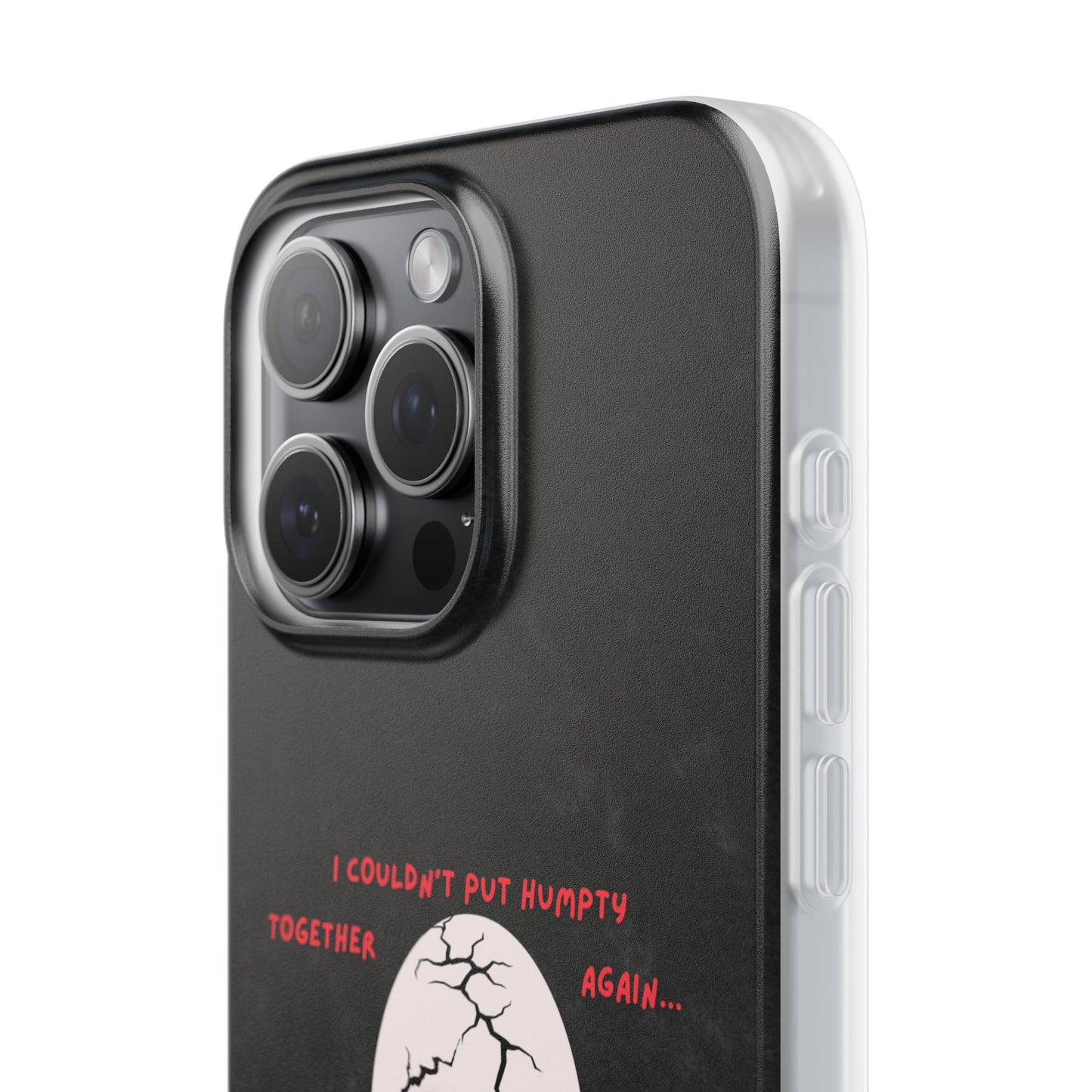 Humpty's Fall | SLICED™ - Flexible Phone Case