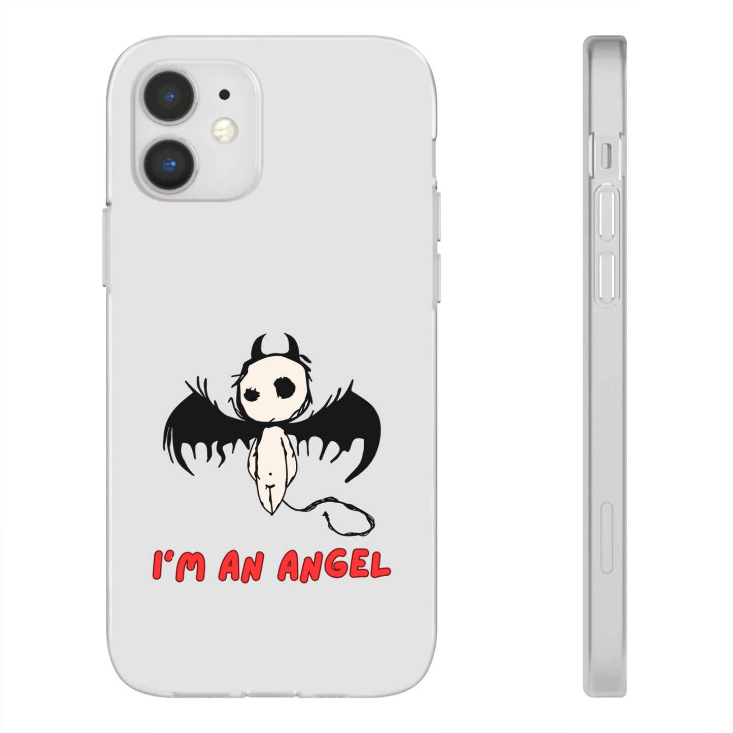 Im An Angel | SLICED™ - Flexible Phone Case