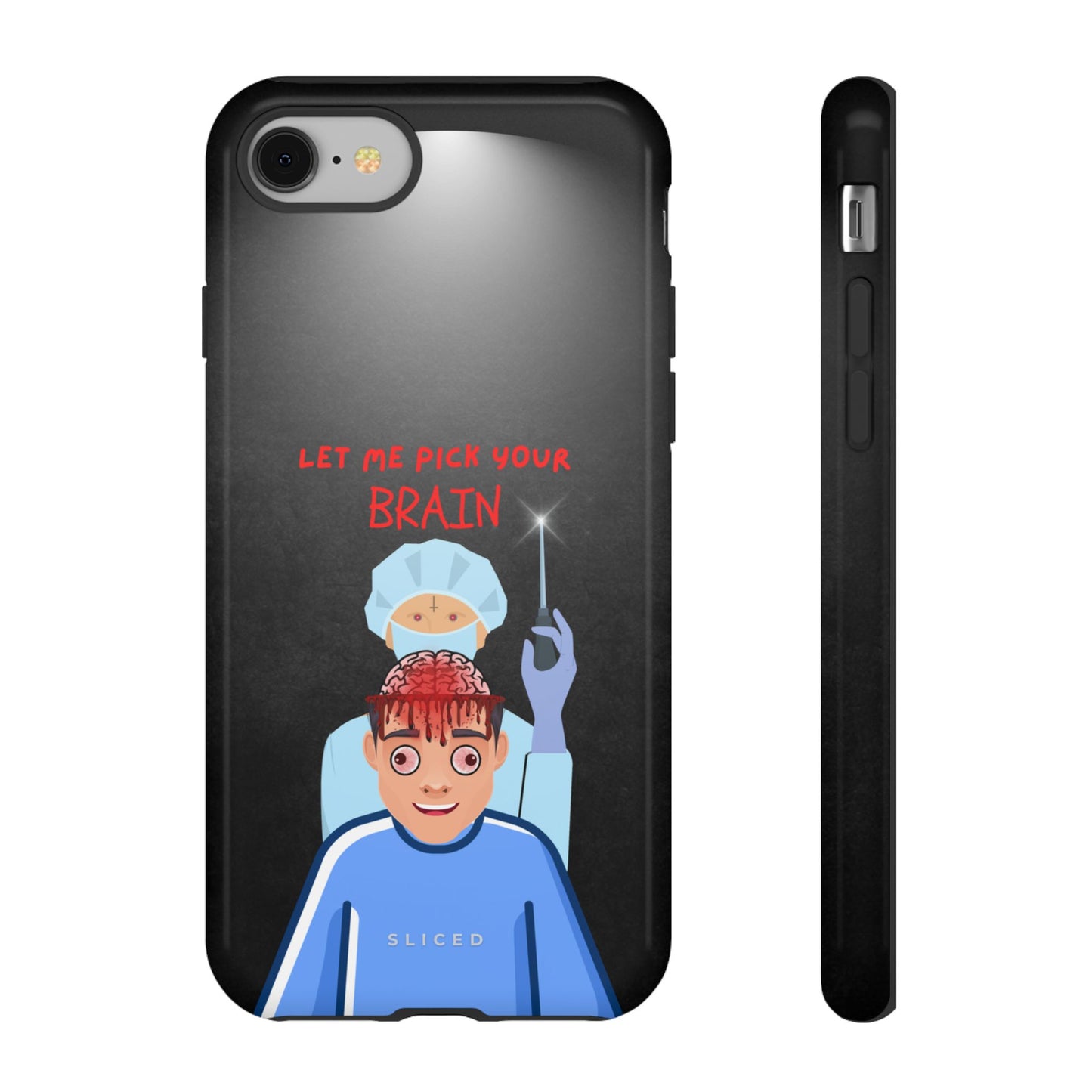 PICK your Brain - SLICED™ - Tough Phone Case