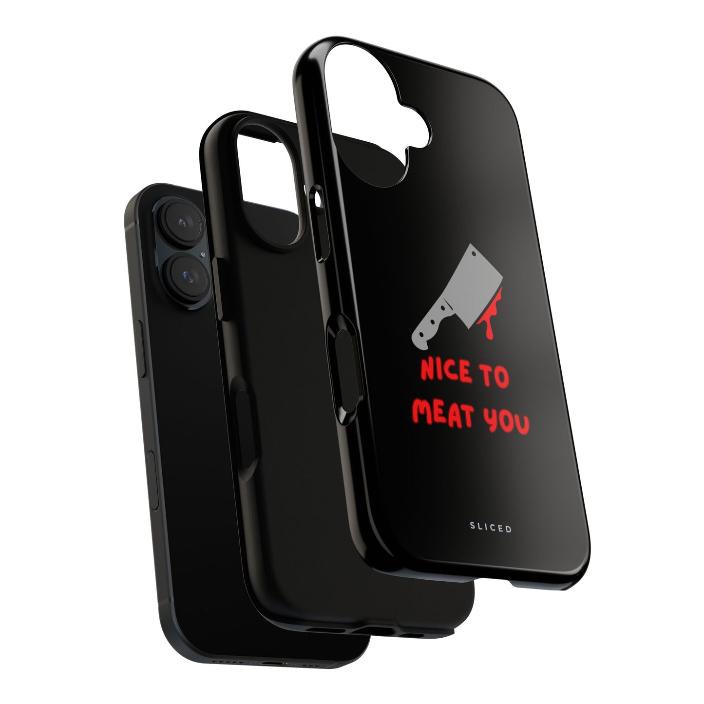 Nice To Meat You - SLICED™ - Tough Phone Case