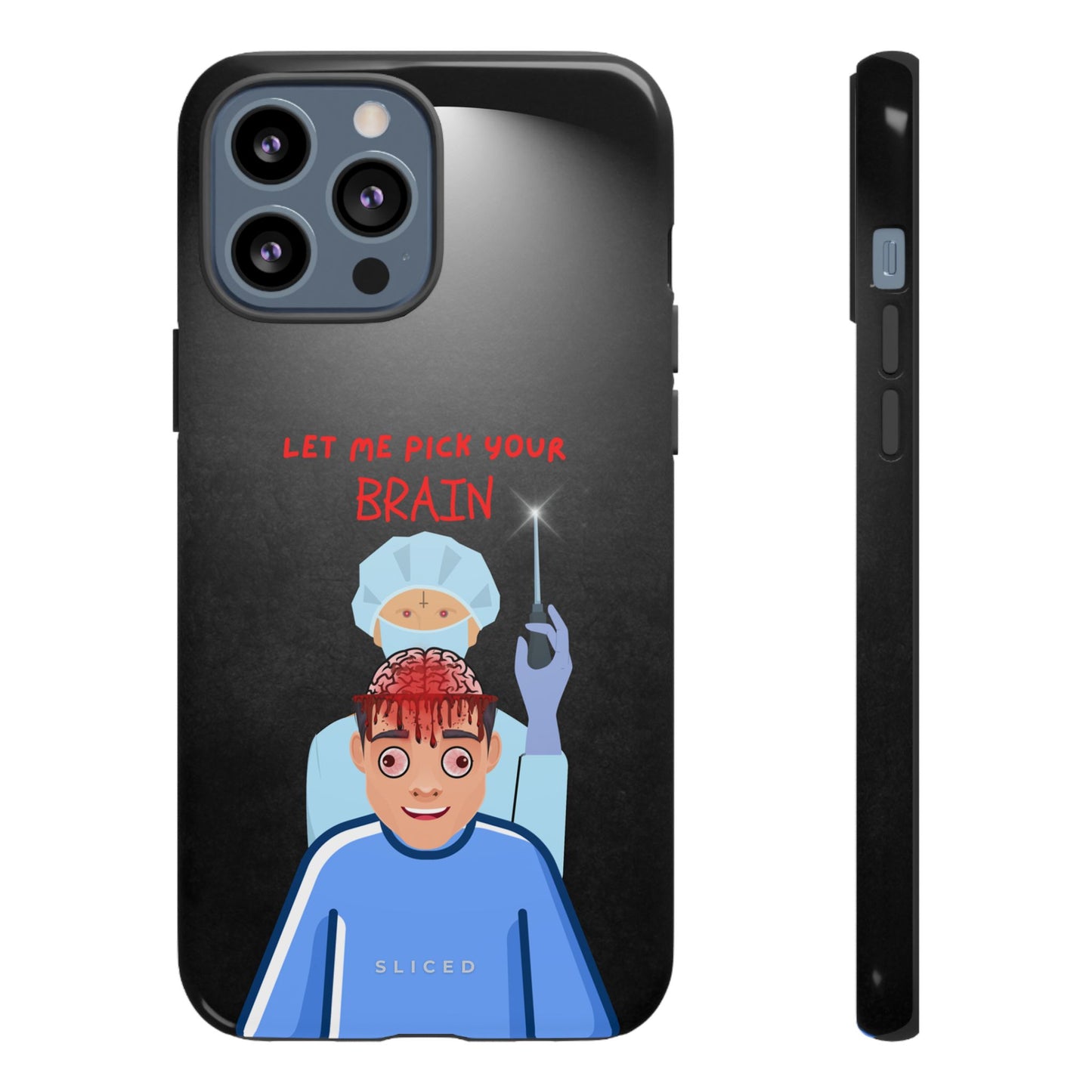 PICK your Brain - SLICED™ - Tough Phone Case