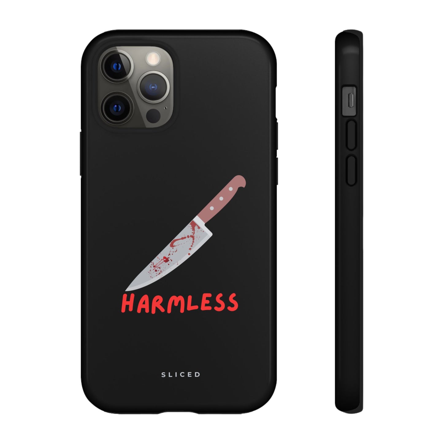 Harmless - SLICED™ - Tough Phone Case