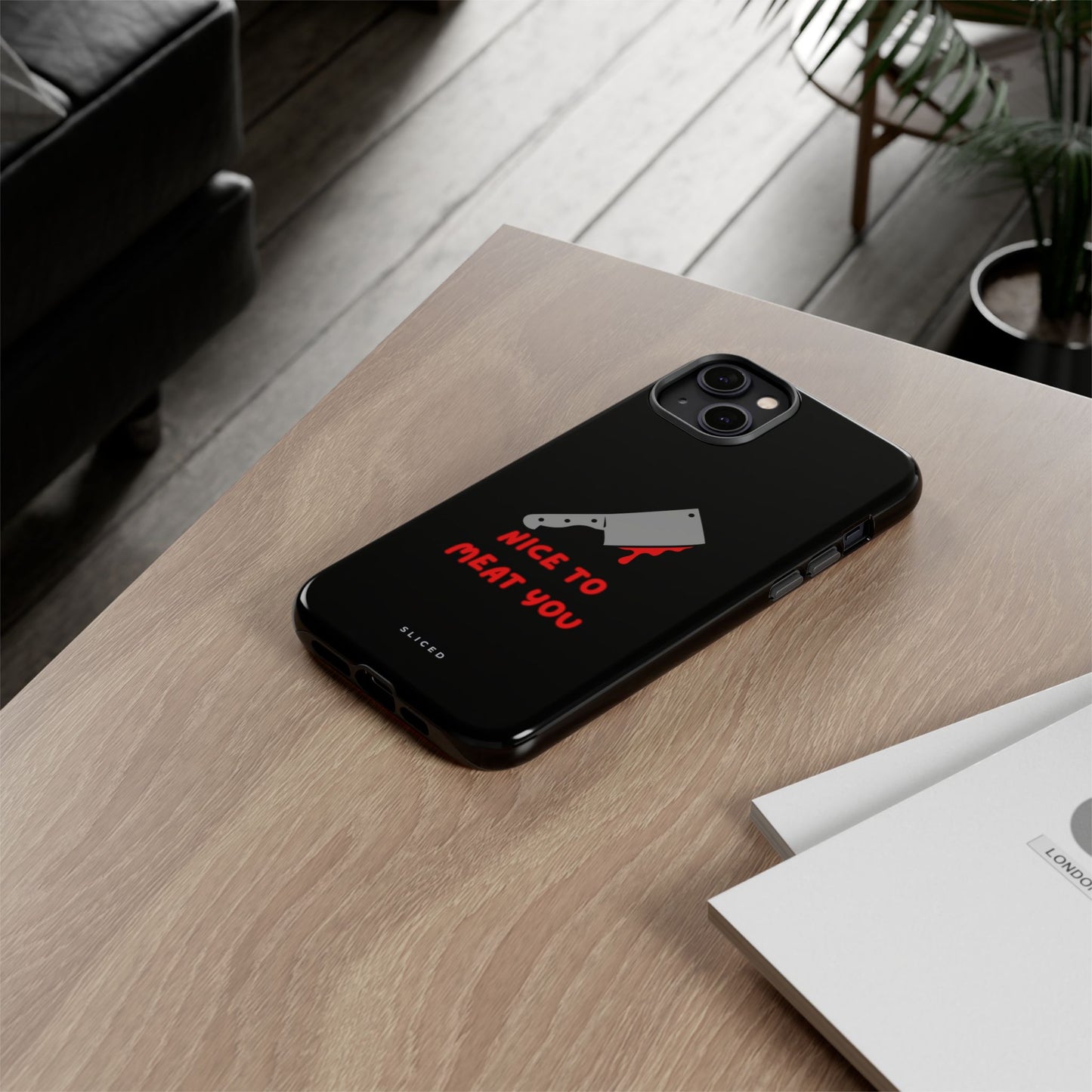 Nice To Meat You - SLICED™ - Tough Phone Case