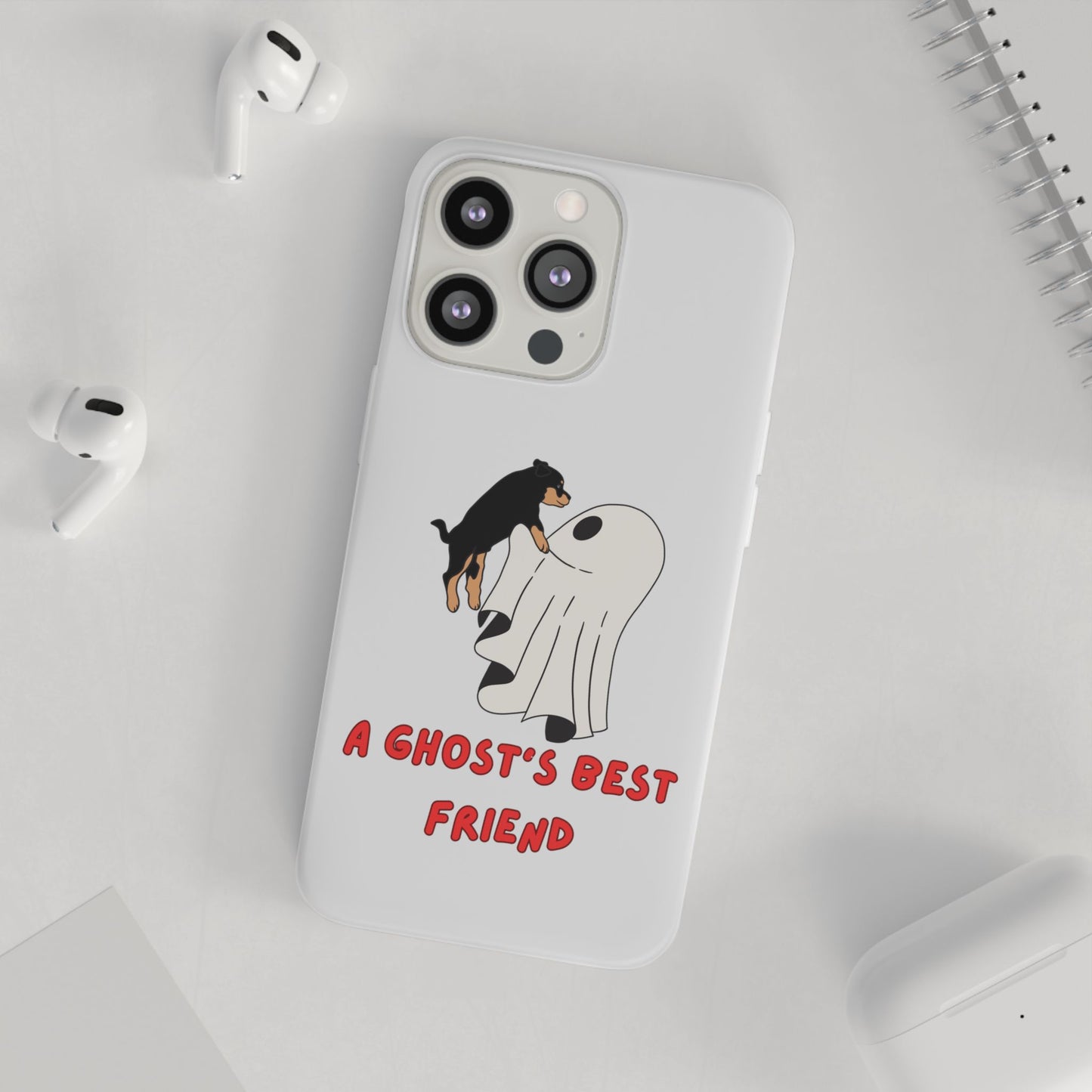 A Ghosts Best Friend | SLICED™ - Flexible Phone Case