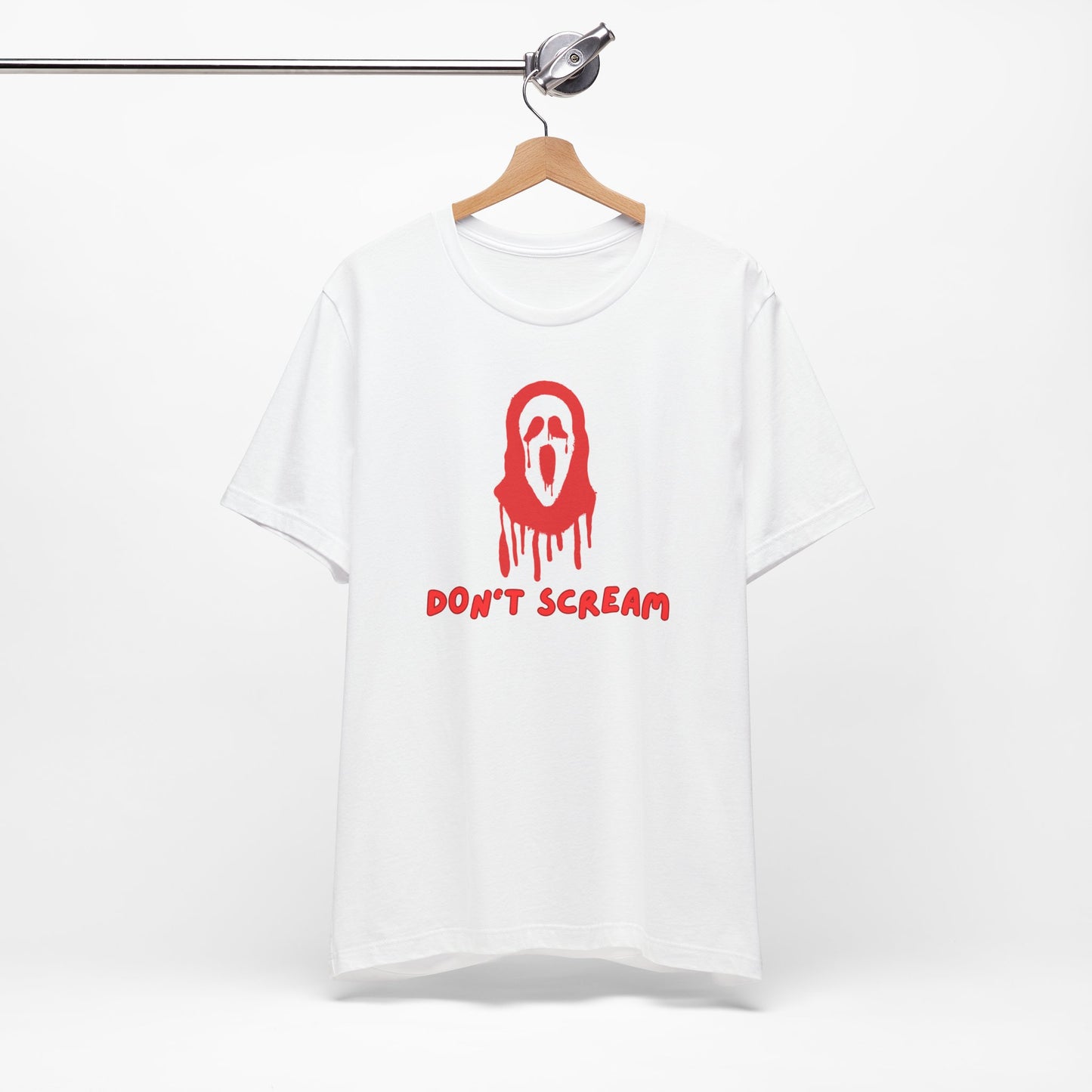 Don’t Scream | SLICED™- T Shirts