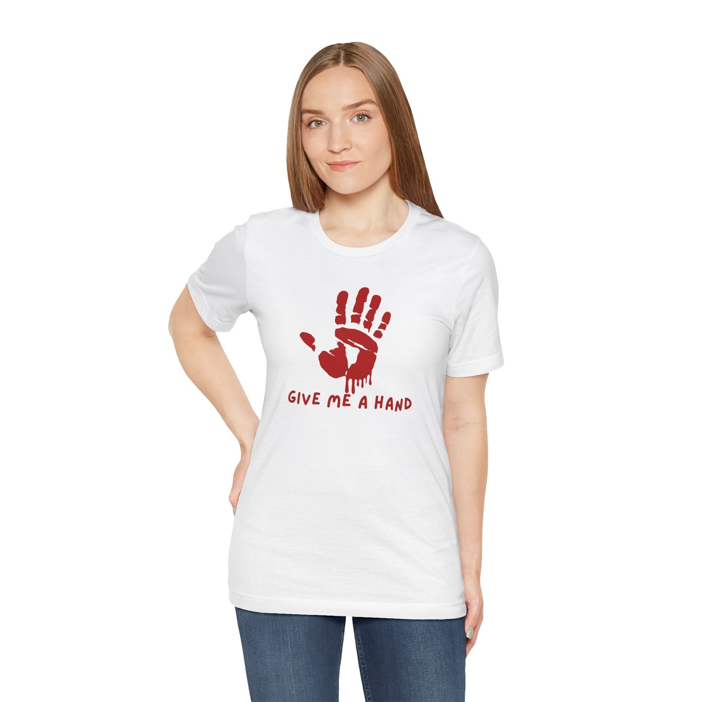 Give Me A Hand | SLICED™- T Shirts